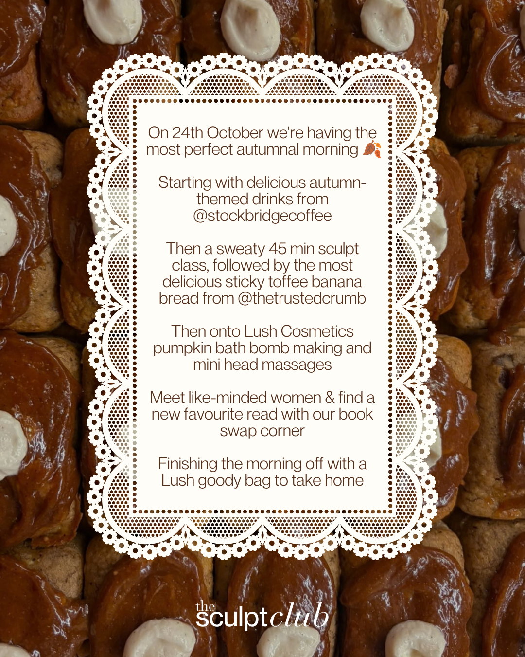 Sculpted & Spiced event details card with the morning schedule: Pilates class, Lush bath bomb making, banana bread and coffee